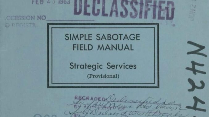 A blue cover marked DECLASSIFIED. In a centered box, the title reads SIMPLE SABOTAGE FIELD MANUAL. Beneath, it reads Strategic Services (Provisional)